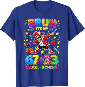 Bruh Its My 67 33 Days of School Funny Boys Kids 100th Day T-Shirt - T-Shirt | Royal