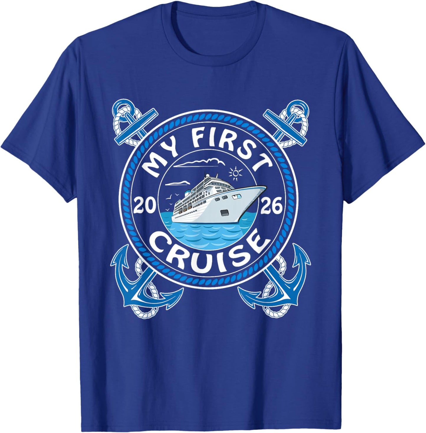My First Cruise 2026 Family Vacay Trip 1st Cruise Ship T-Shirt - T-Shirt | Royal