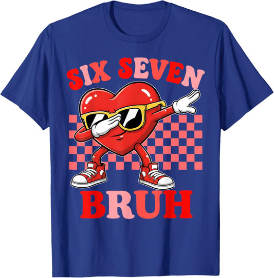 Six Seven 67 Meme Cool Valentine’s for Teens Boys Girls Kids T-Shirt - T-Shirt | Royal
