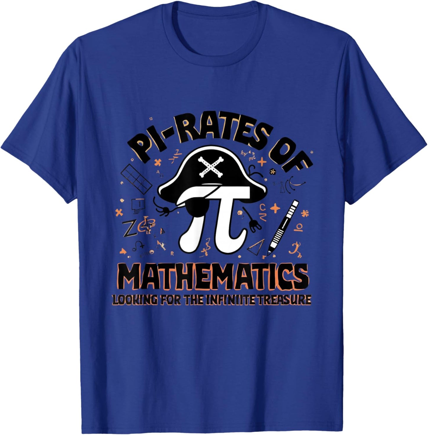Pi-Rates of Mathematics Funny Pirate Math Teacher Student T-Shirt - T-Shirt | Royal
