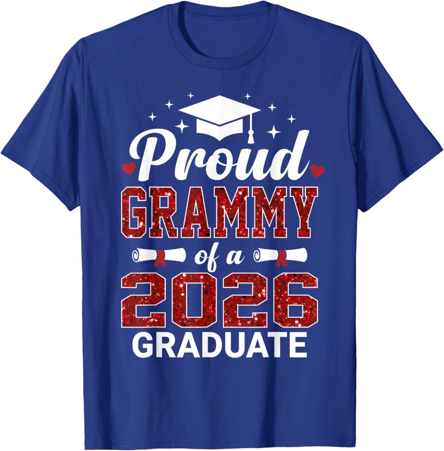 Proud Grammy of A 2026 Graduate Class of Graduation T-Shirt - T-Shirt | Royal