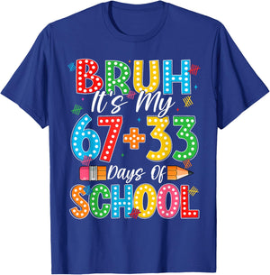 Bruh Its My 67 33 Days of School Shirts Boys Kids 100th Day T-Shirt - T-Shirt | Royal