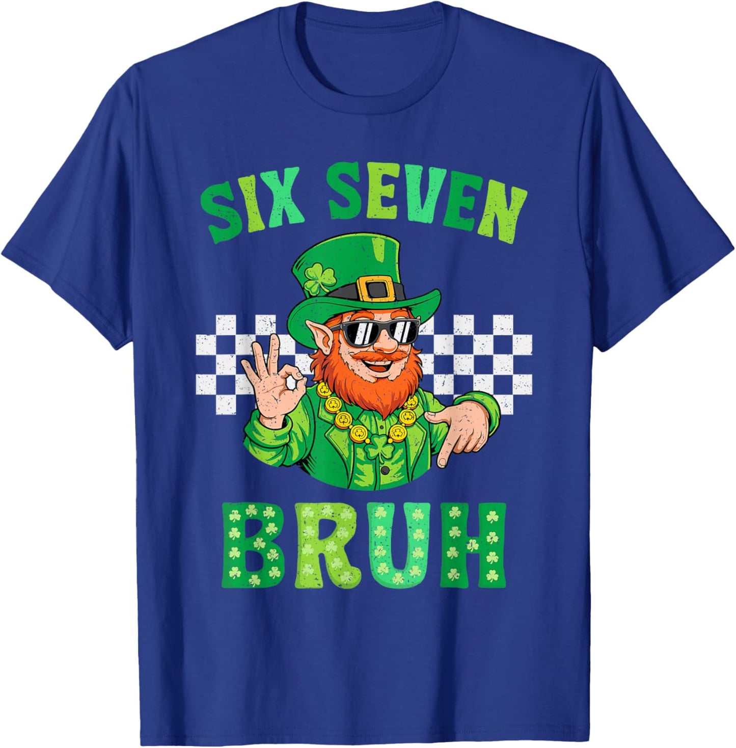 Six Seven Bruh 67 Meme St Patricks Day for Boys Youth Kids T-Shirt - T-Shirt | Royal