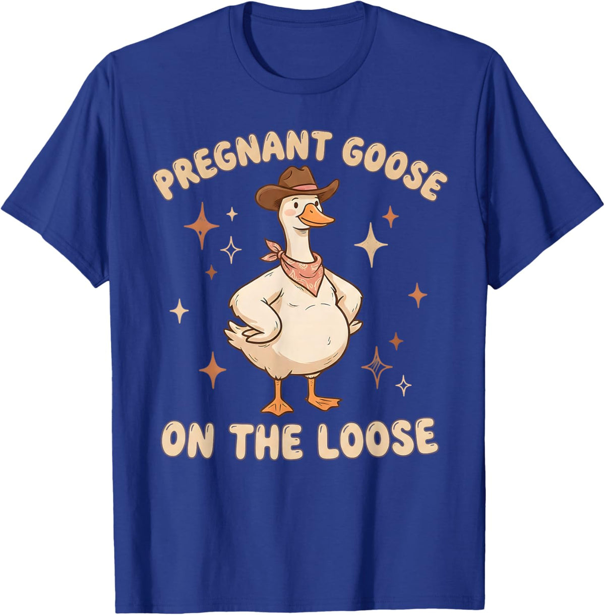 Pregnant Goose On The Loose Funny Pregnancy Announcement T-Shirt - T-Shirt | Royal