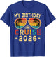 My Birthday Cruise 2026 Party Cruise Birthday Vacation Trip T-Shirt - T-Shirt | Royal