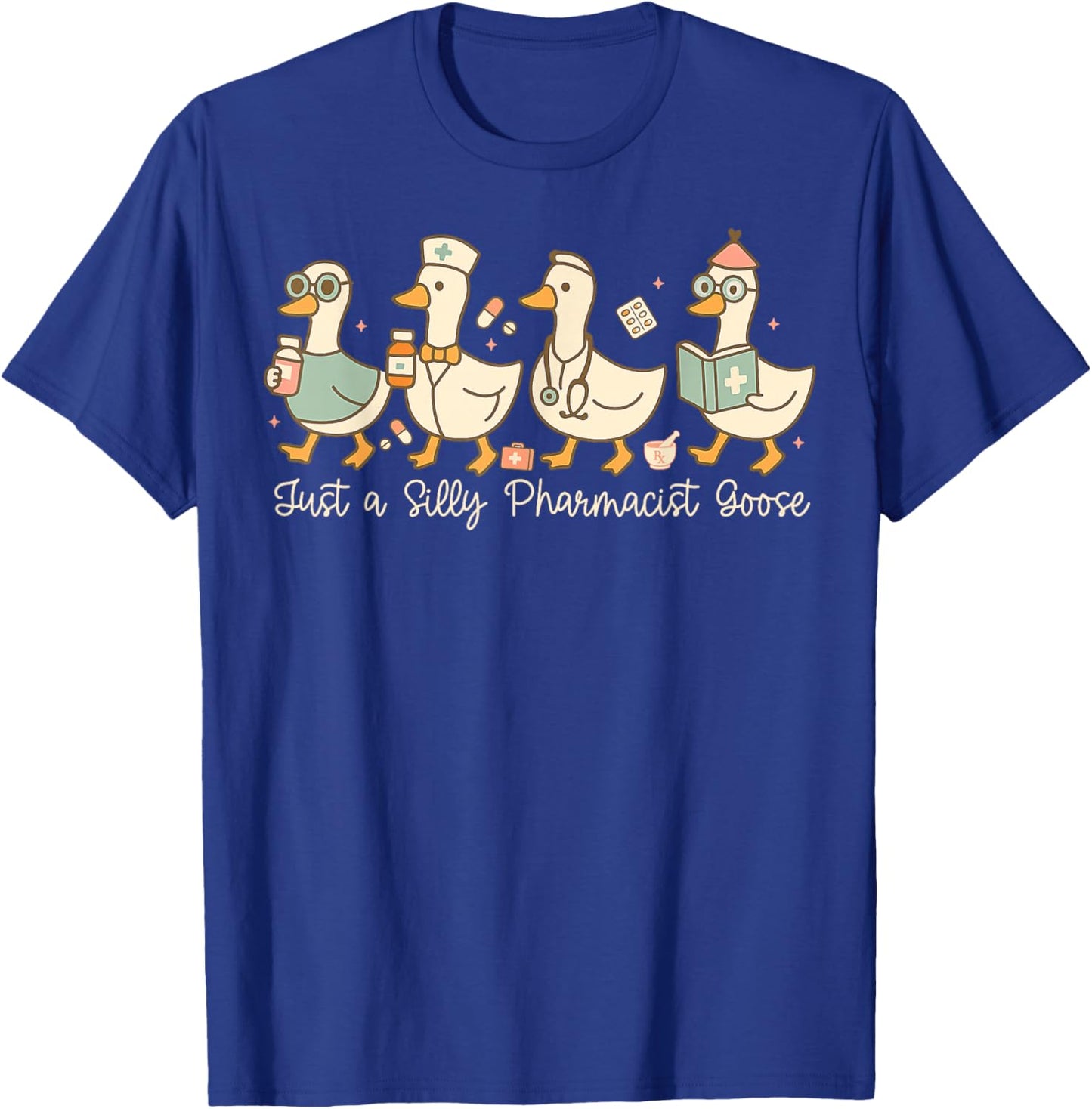 Funny Pharmacist Goose Design Silly Pharmacy Humor T-Shirt - T-Shirt | Royal