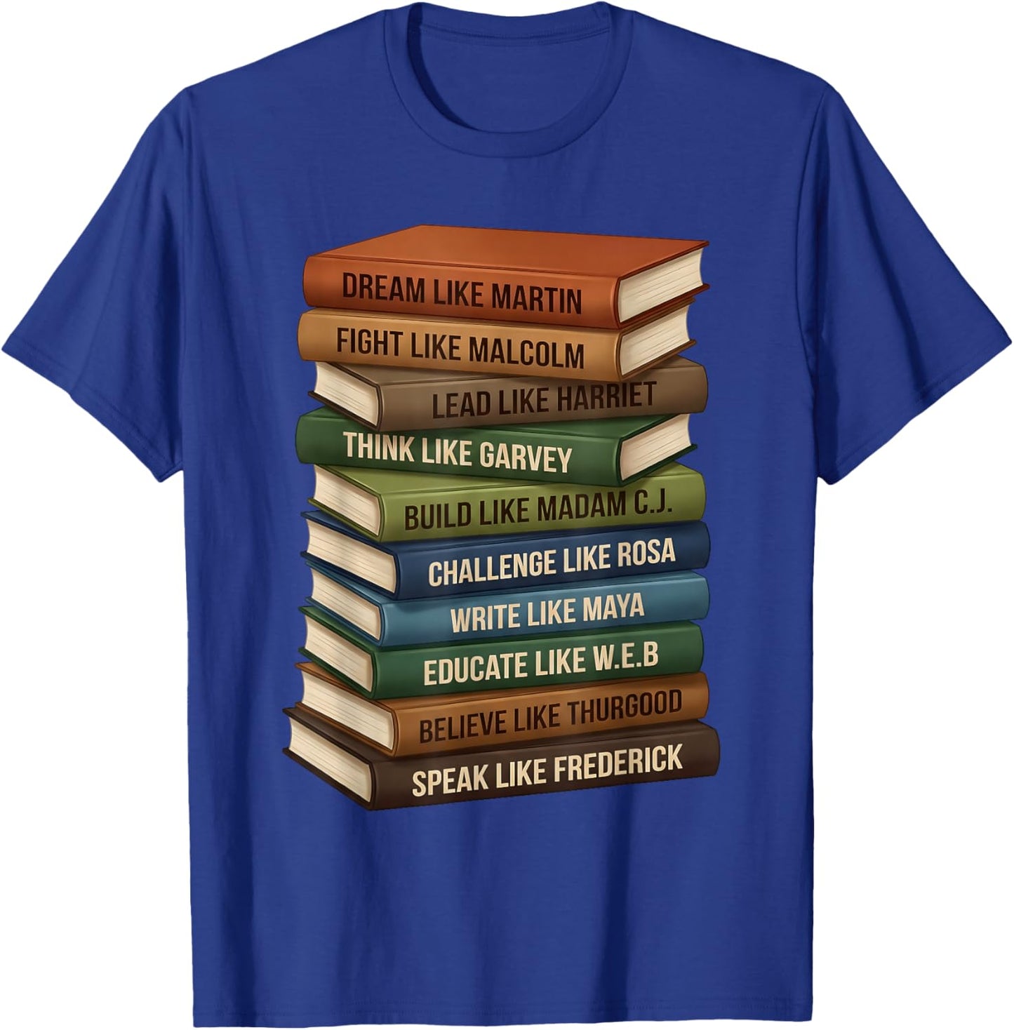 Black History Month Black Leaders African American Teachers T-Shirt - T-Shirt | Royal