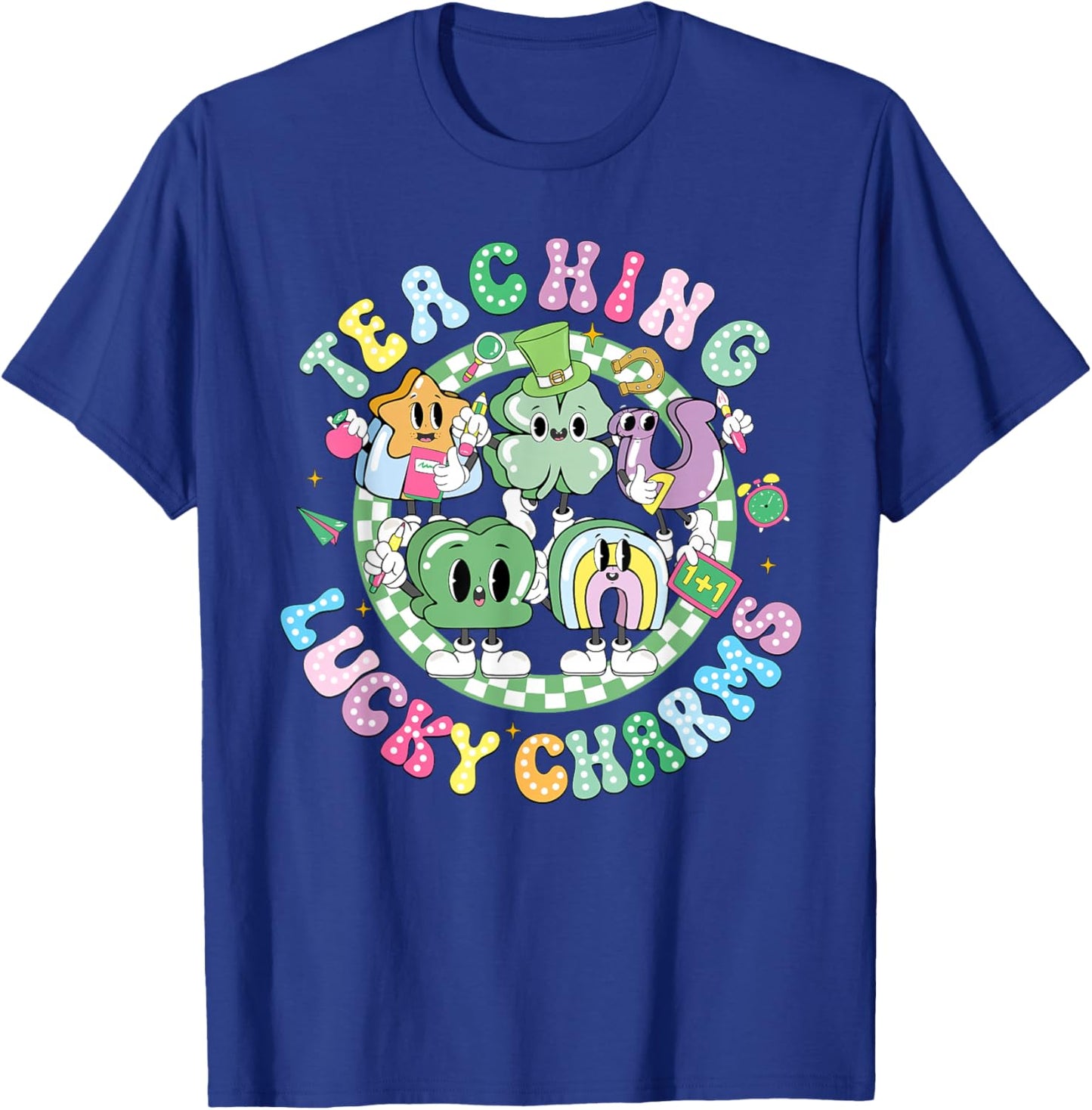 Teaching Lucky Charms Teacher Shamrock St. Patrick's Day T-Shirt - T-Shirt | Royal