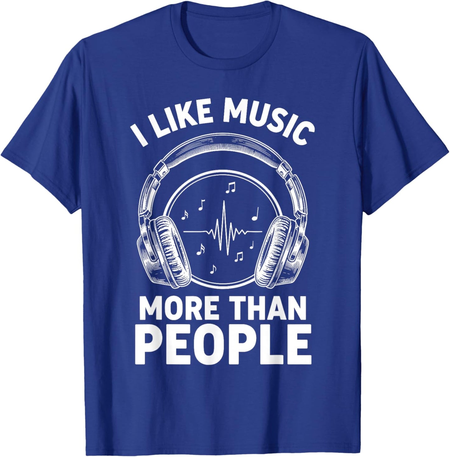 Headphone Musicians Shirt Men, I Like Music More Than People T-Shirt - T-Shirt | Royal