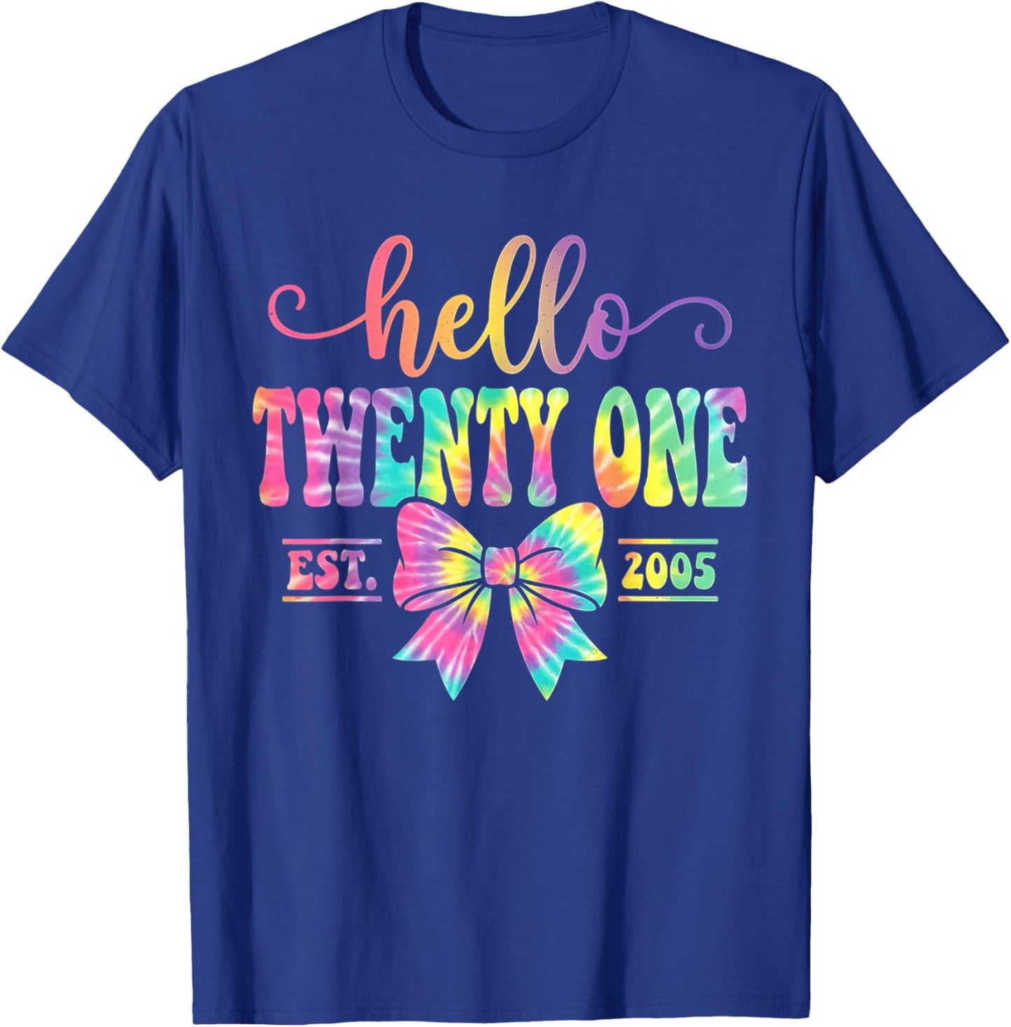 Hello Twenty One Est. 2005 Coquette Bow 21st Birthday Girl T-Shirt - T-Shirt | Royal