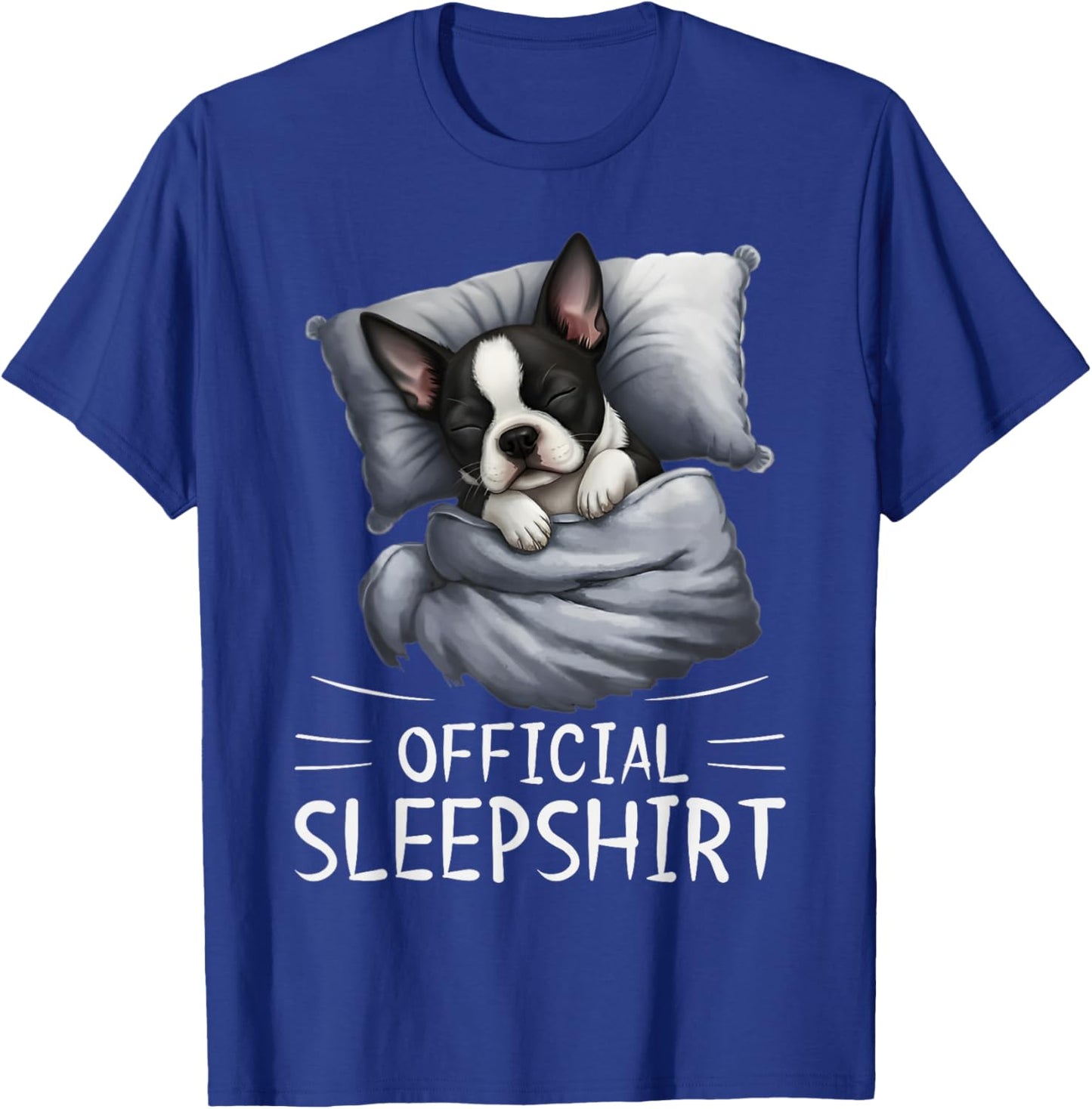 Boston Terrier Dog Official Sleepshirt Pajamas Nightgown T-Shirt - T-Shirt | Royal