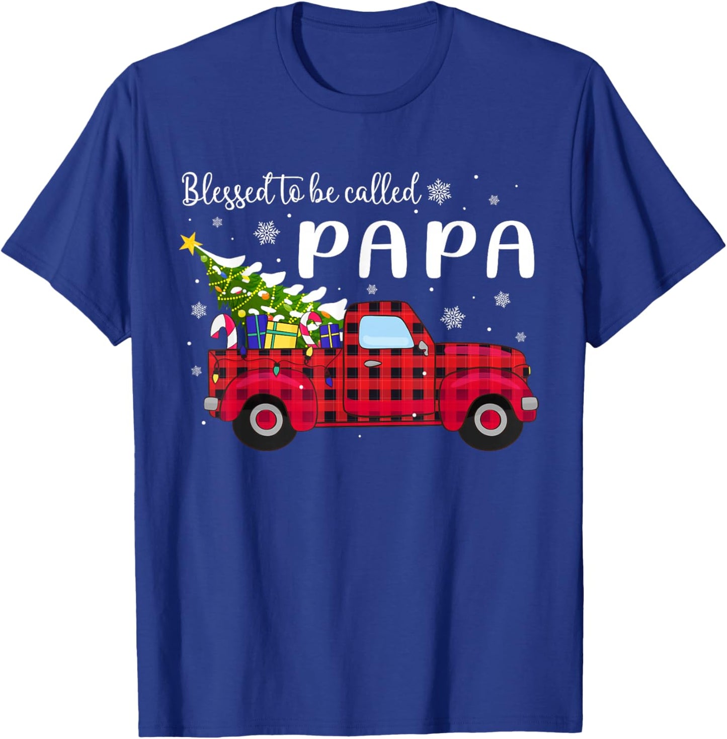 Blessed to Be Called Papa Truck Xmas - Christmas T-Shirt - T-Shirt | Royal
