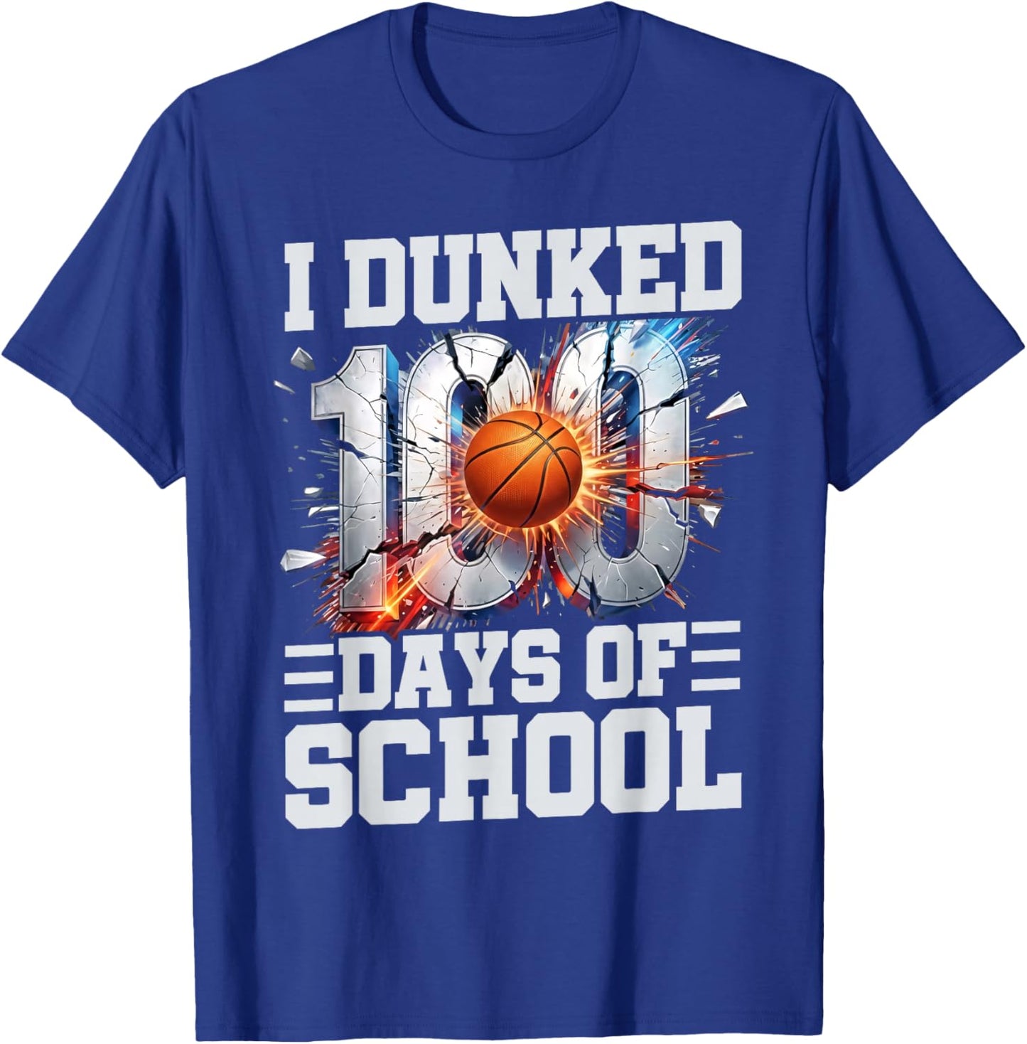 I Dunked 100 Days of School Basketball 100th Day of School T-Shirt - T-Shirt | Royal