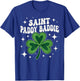 Funny St. Patrick's Day Party Saint Paddy Baddie Shamrock T-Shirt - T-Shirt | Royal