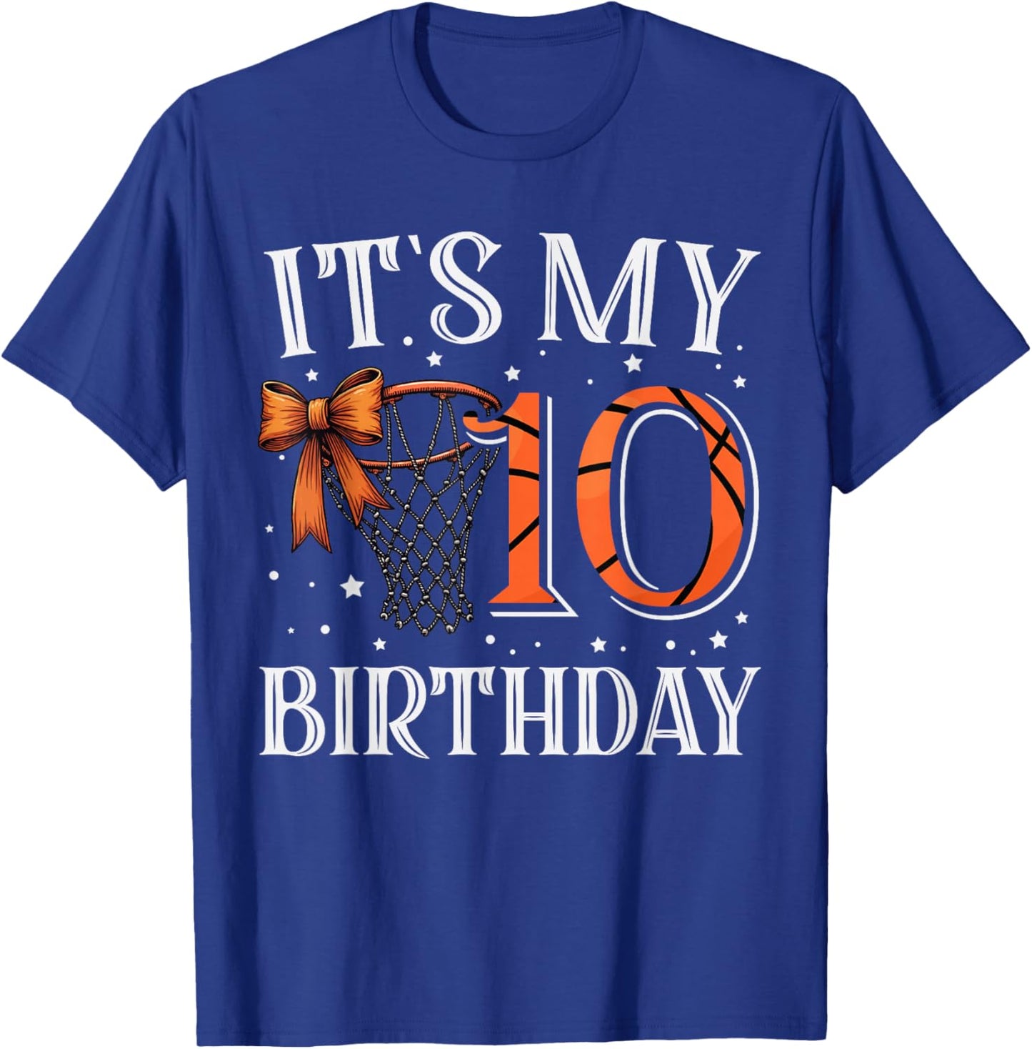It's My Ten 10 Birthday Basketball Girl Bday Party Daughter T-Shirt - T-Shirt | Royal