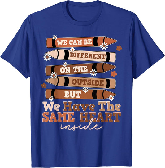 Black History Month Different Outside Same Heart Inside T-Shirt - T-Shirt | Royal