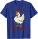 Chicken I'm Not Old I'm A Queenager T-Shirt - T-Shirt | Royal