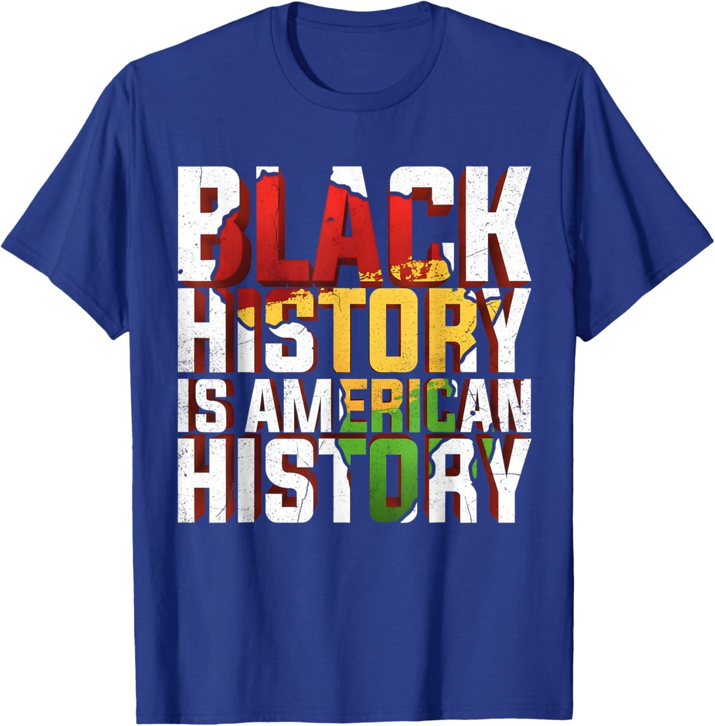 Black History is American History Melanin Black Pride Gifts T-Shirt - T-Shirt | Royal