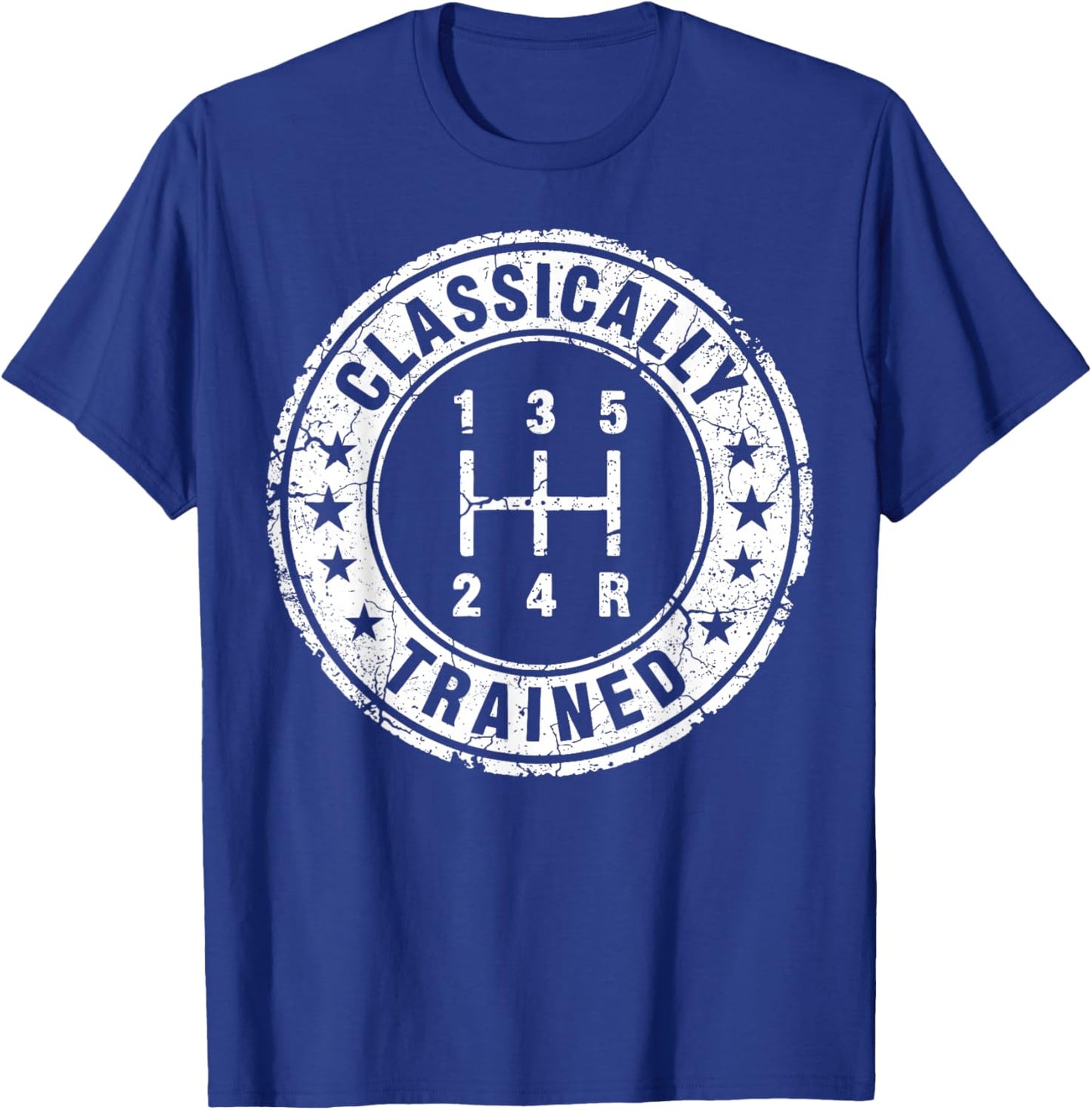 Classically Trained Car Guy Manual Transmission Stick Shift T-Shirt - T-Shirt | Royal