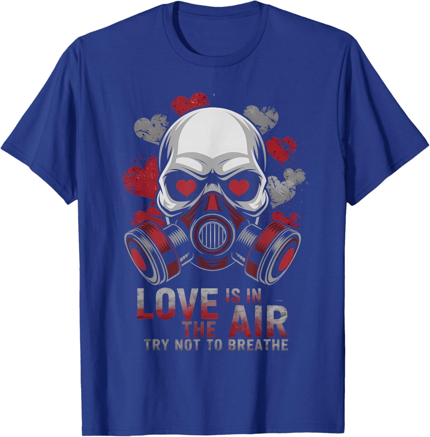 Valentine Skull Gas Mask Love Aesthetic T-Shirt - T-Shirt | Royal
