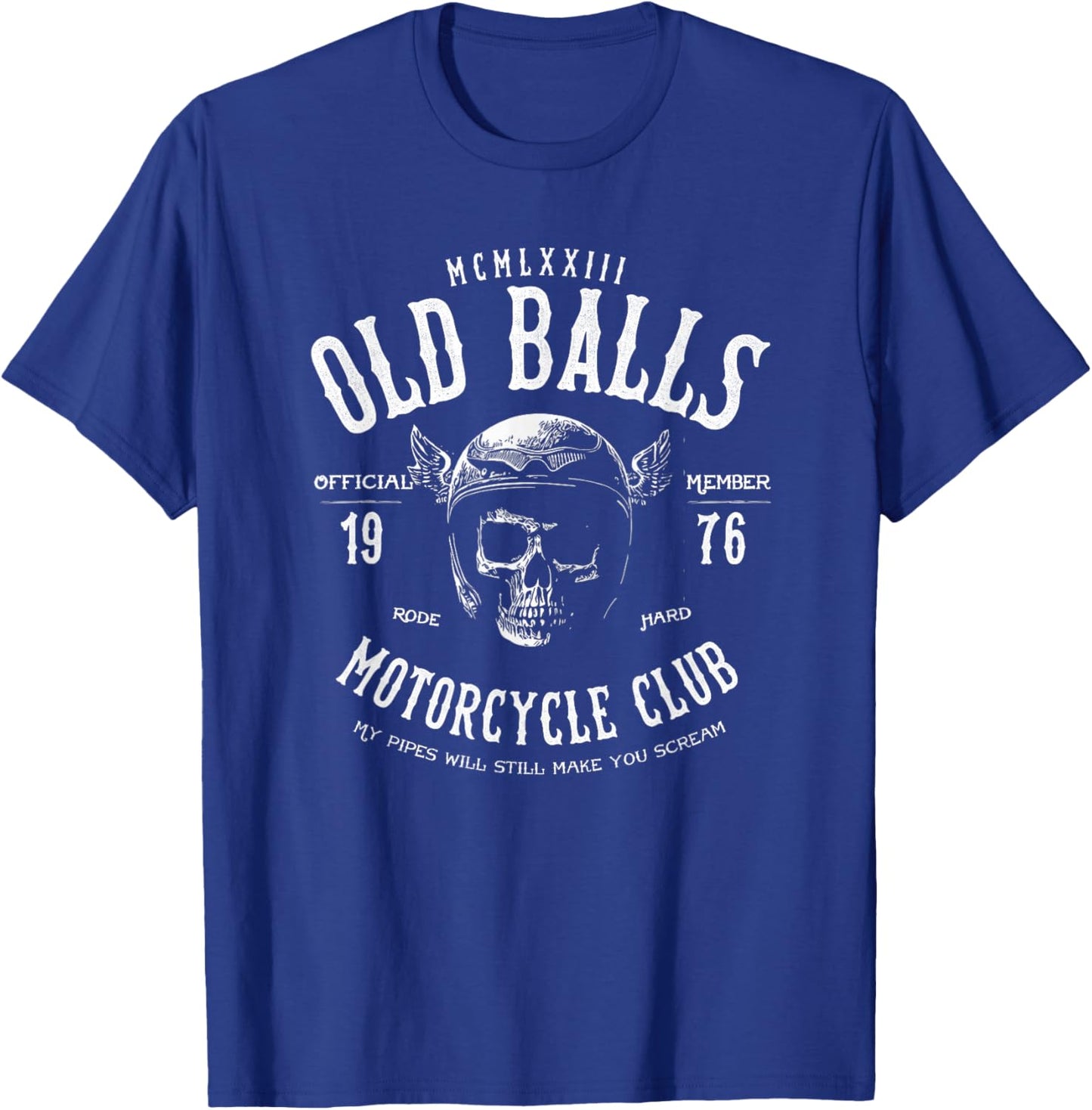 Old Balls Motorcycle Club Est 1976 Vintage Biker Humor T-Shirt - T-Shirt | Royal