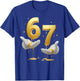 67 Hands Six Seven 6 7 Gold Drip Teens Boys Kids Dripping 67 T-Shirt - T-Shirt | Royal