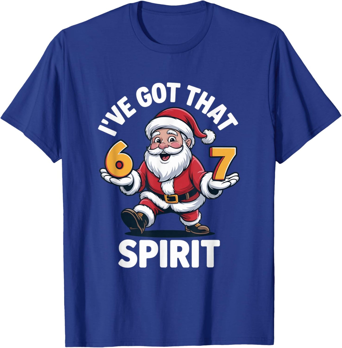 Christmas 67 Funny Xmas Six Seven Ugly Sweater 6-7 T-Shirt - T-Shirt | Royal