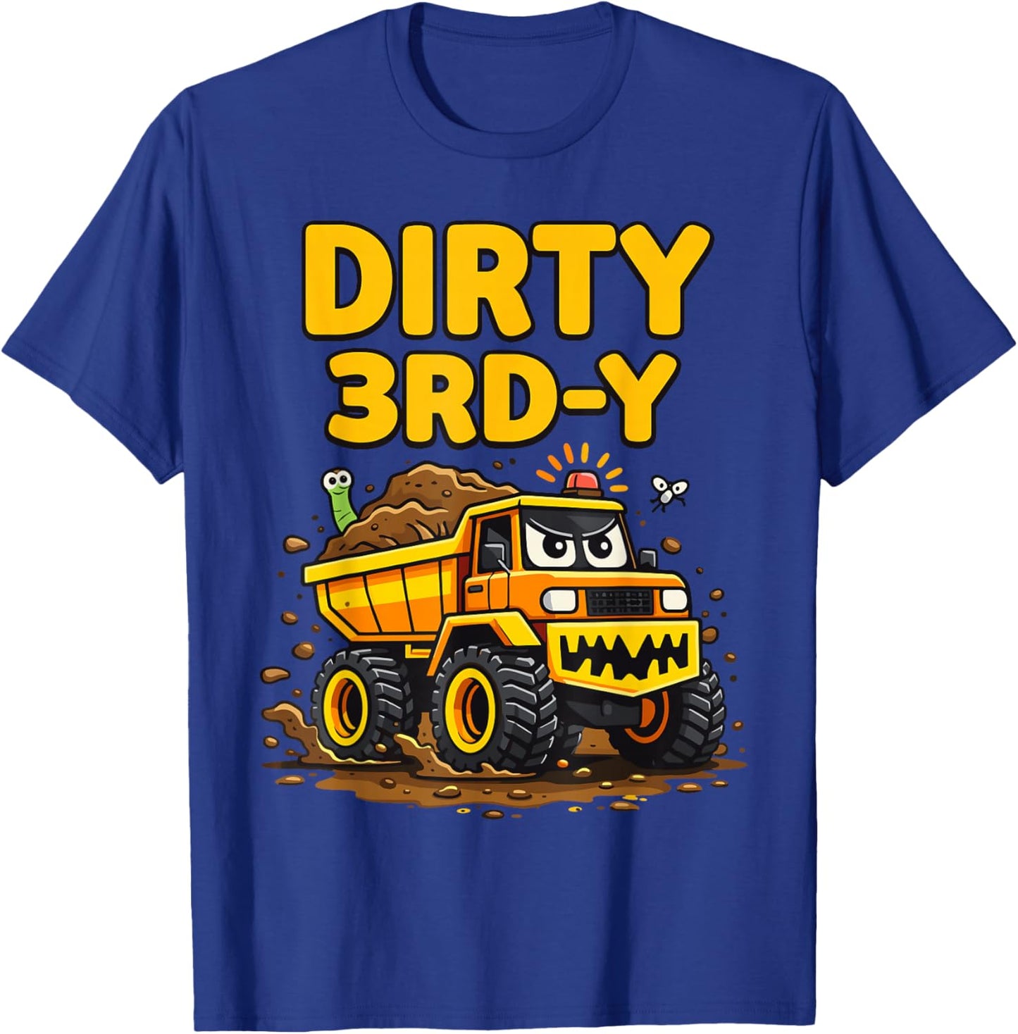 Dirty 3rd-Y Construction Monster Dump Truck 3rd Birthday Boy T-Shirt - T-Shirt | Royal