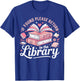 Book Reading If Found Please Return to The Library T-Shirt - T-Shirt | Royal
