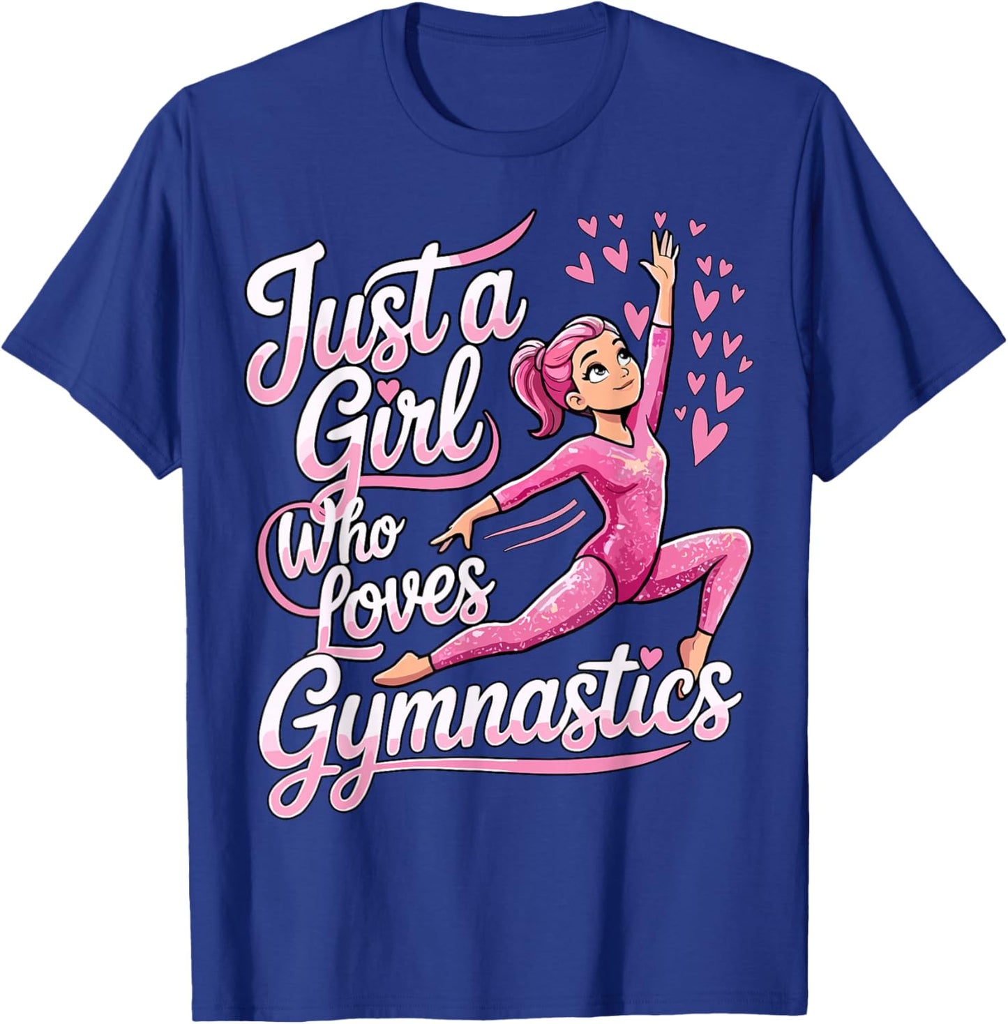 Gymnast Just a Girl Who Loves Gymnastics T-Shirt - T-Shirt | Royal