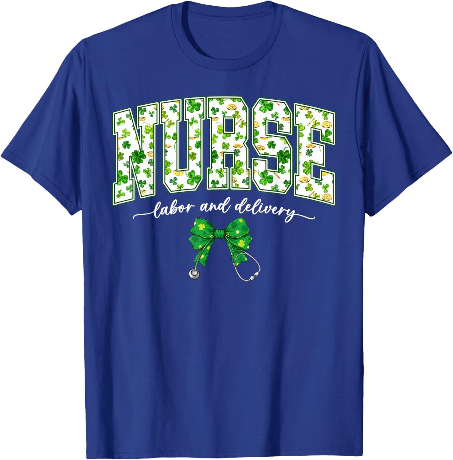 Nurse Labor and Delivery L&D Bow NICU Nurse St Patricks Day T-Shirt - T-Shirt | Royal