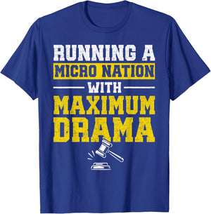 Auction Running A Micro Nation Funny Auctioneer T-Shirt - T-Shirt | Royal