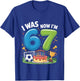 I was 6 Now I’m 7 Soccer 67 T-Shirt - T-Shirt | Royal