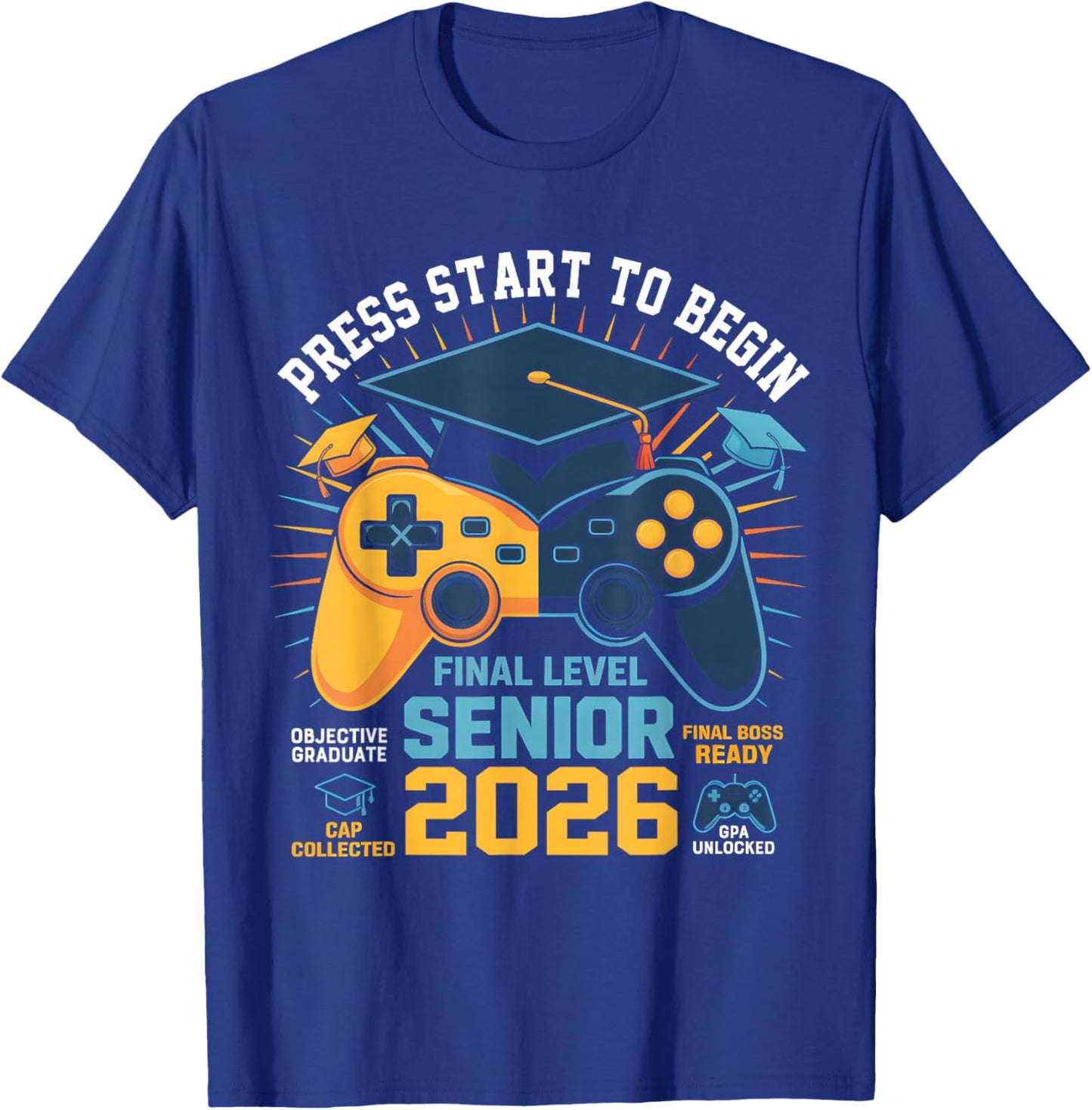 Class of 2026 Level Complete Video Gamer Senior Graduation T-Shirt - T-Shirt | Royal