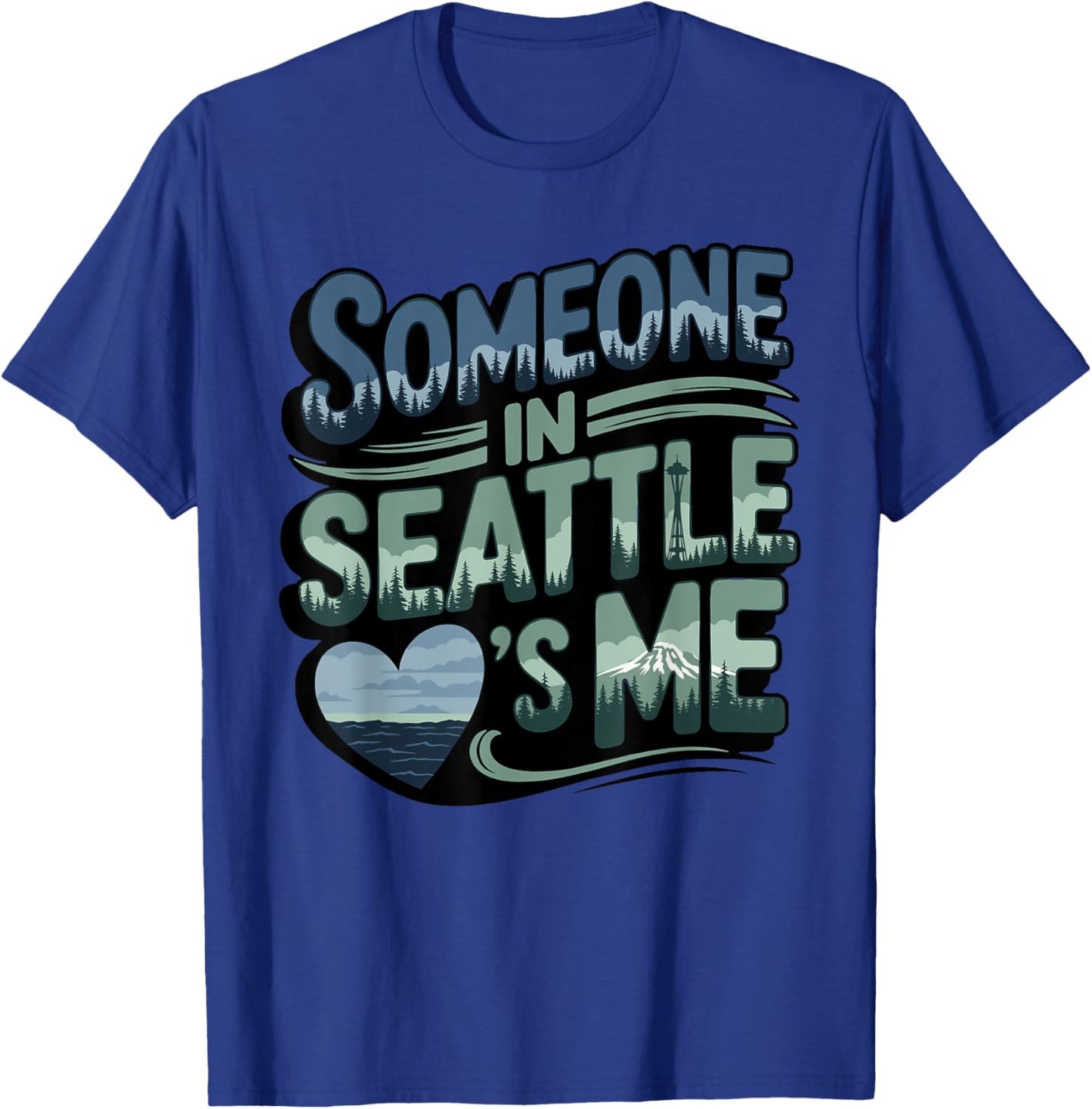 Someone in Seattle Loves Me T-Shirt - T-Shirt | Royal