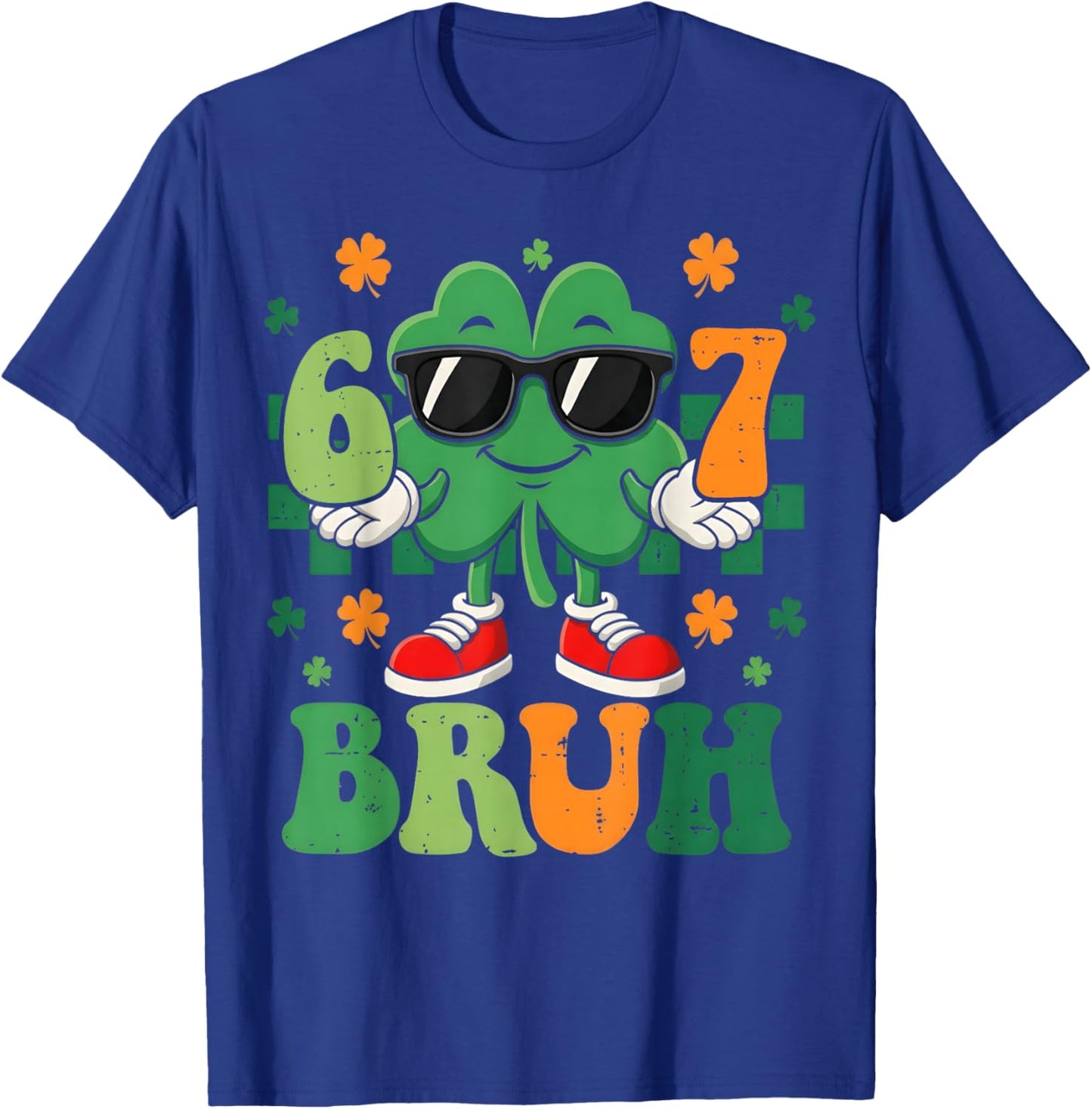 Six Seven Bruh Meme 67 St Patricks Day Shamrock Boys Girls T-Shirt - T-Shirt | Royal