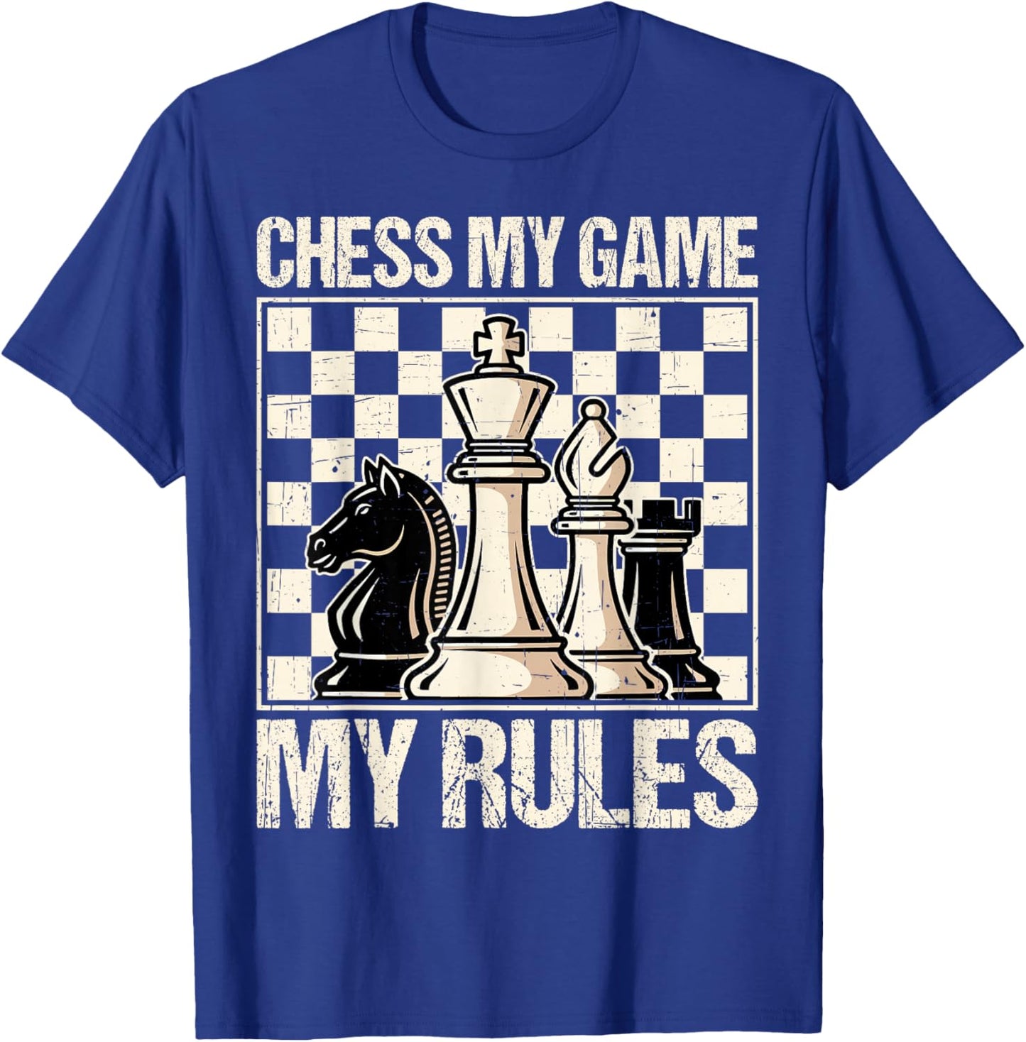 My Game My Rules Funny Gifts for Chess Lover T-Shirt - T-Shirt | Royal