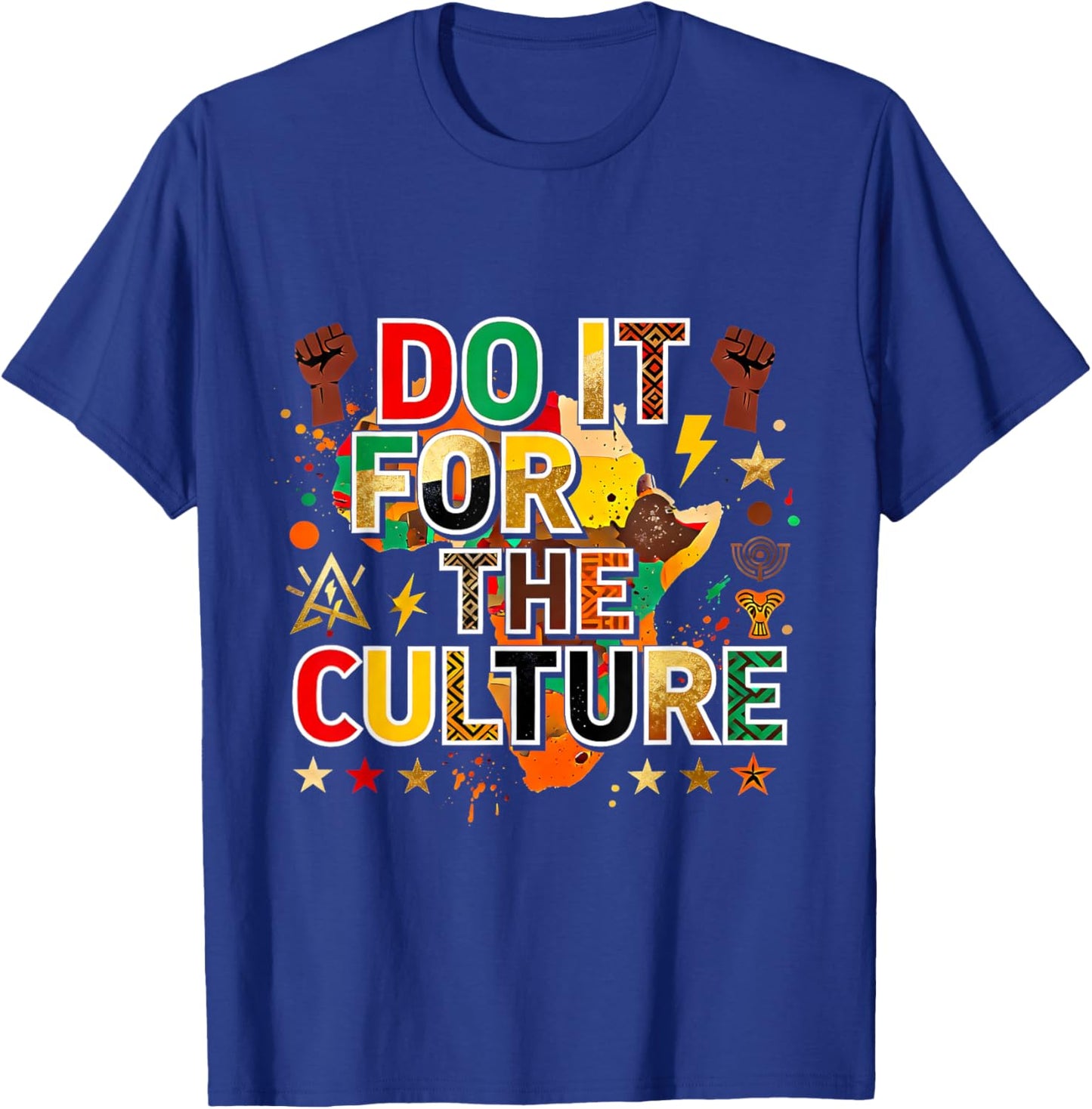 Do It for The Culture Black Pride African Heritage Design T-Shirt - T-Shirt | Royal