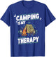 Camping is My Therapy for Great Outdoors and Tent Life T-Shirt - T-Shirt | Royal