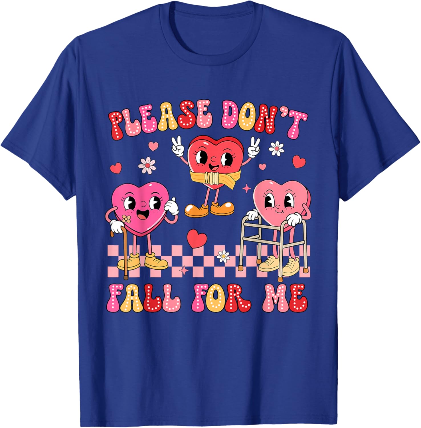 Valentine Please Don't Fall for Me PT Physical Therapists T-Shirt - T-Shirt | Royal