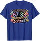 100 Days of School I Survived 67 Days of School Teacher 6 7 T-Shirt - T-Shirt | Royal