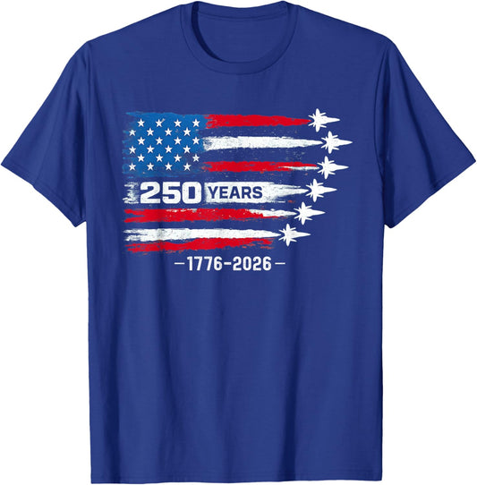 250 Years American 1776 2026 250th USA Birthday 4th of July T-Shirt - T-Shirt | Royal