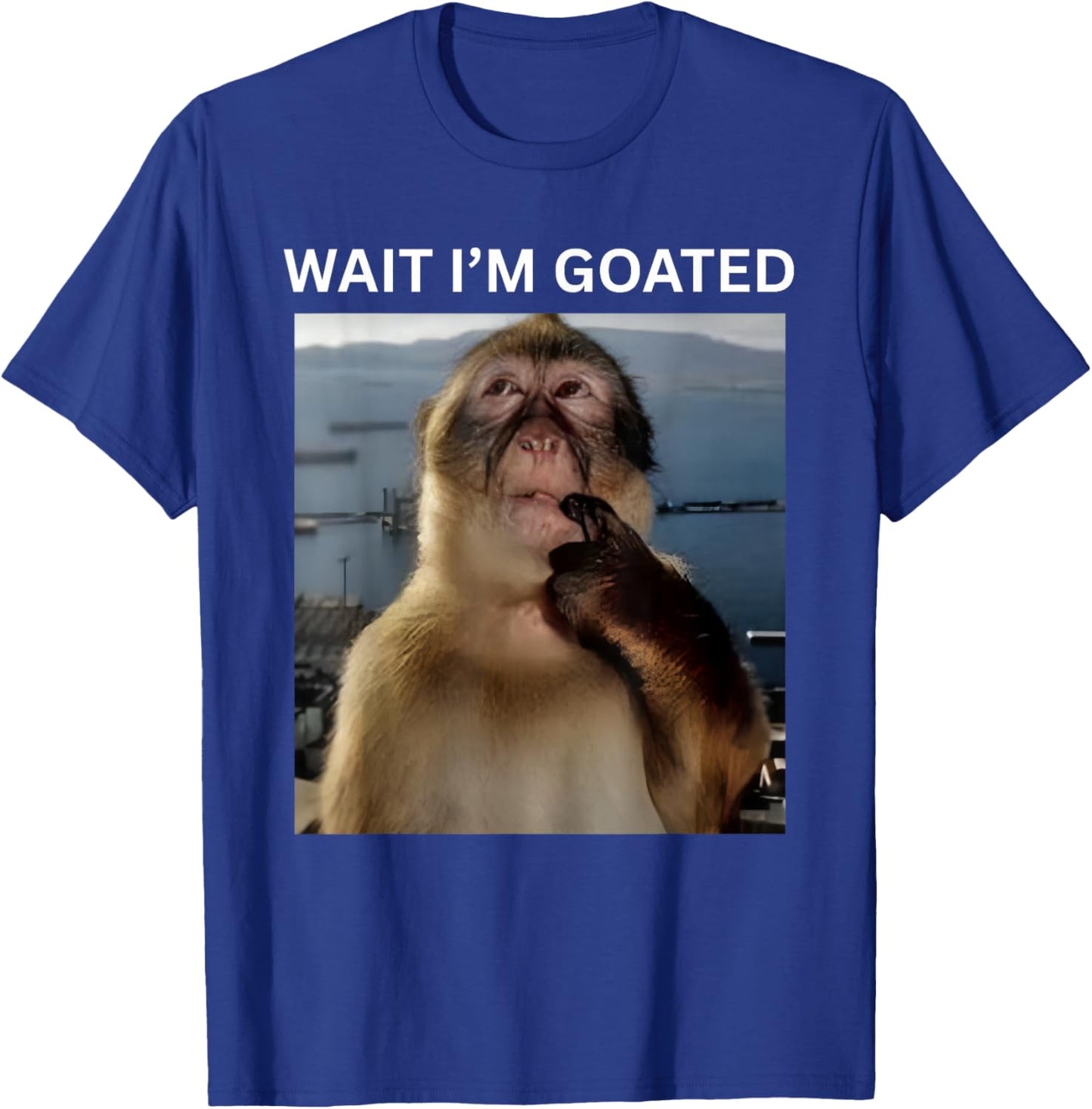 Wait I'm Goated Funny Thinking Monkey Meme Brainrot Memes T-Shirt - T-Shirt | Royal