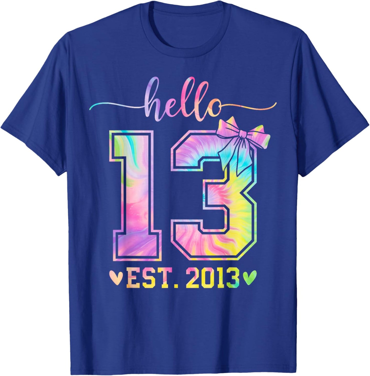 Hello Thirteen EST 2013 13th Birthday Coquette 13 Year Girl T-Shirt - T-Shirt | Royal