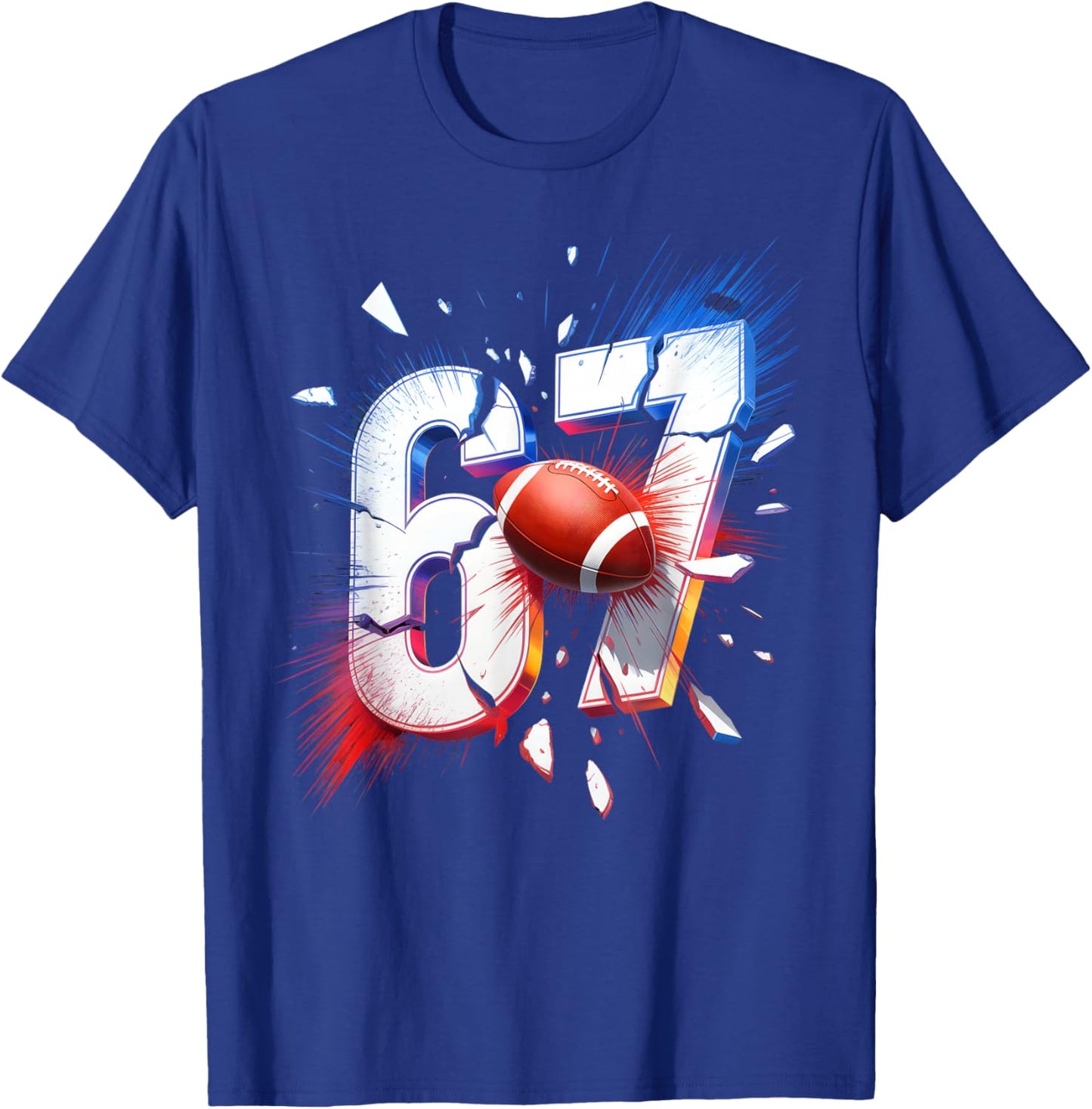 67 Football Six Seven 6 7 Meme 67 T-Shirt - T-Shirt | Royal