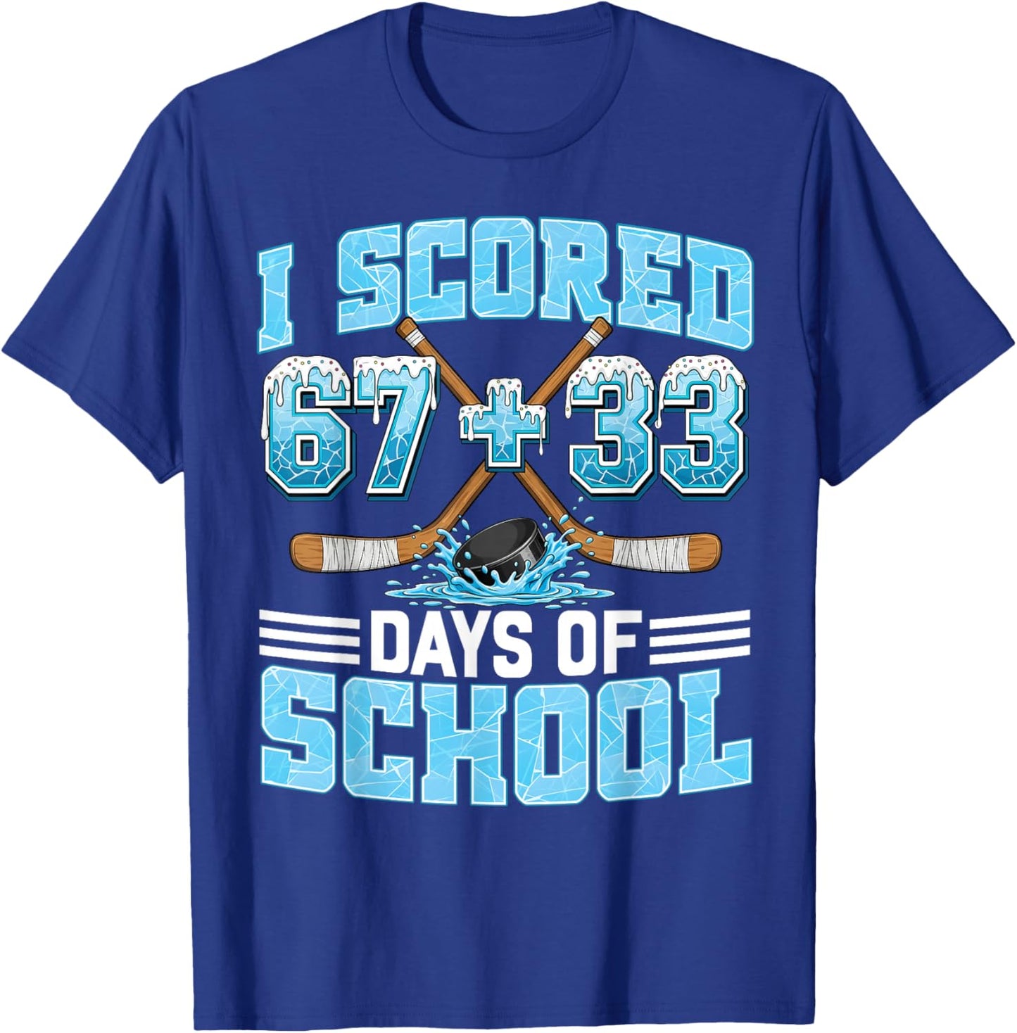 100 Days of School Hockey Drip Boy 100th Day of School 67+33 T-Shirt - T-Shirt | Royal