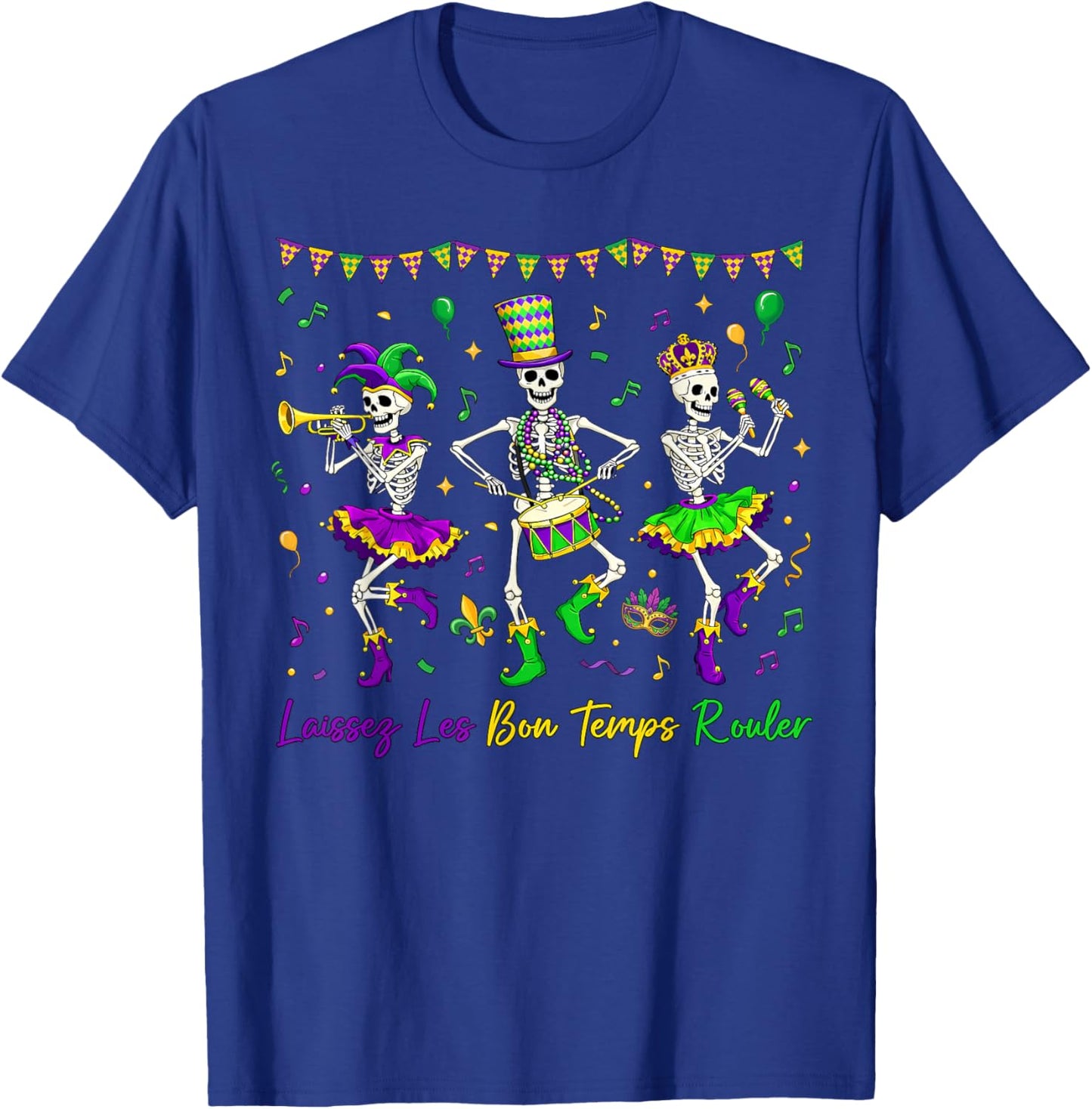 Laissez Les Bon Temps Rouler Skeleton Mardi Gras Men Women T-Shirt - T-Shirt | Royal