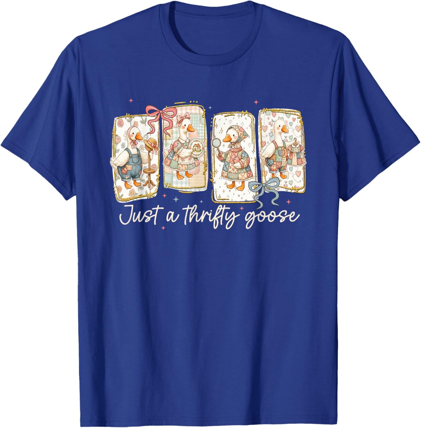 Just A Thrifty Goose Thrift Shop Thrifting Silly-Goose Women T-Shirt - T-Shirt | Royal