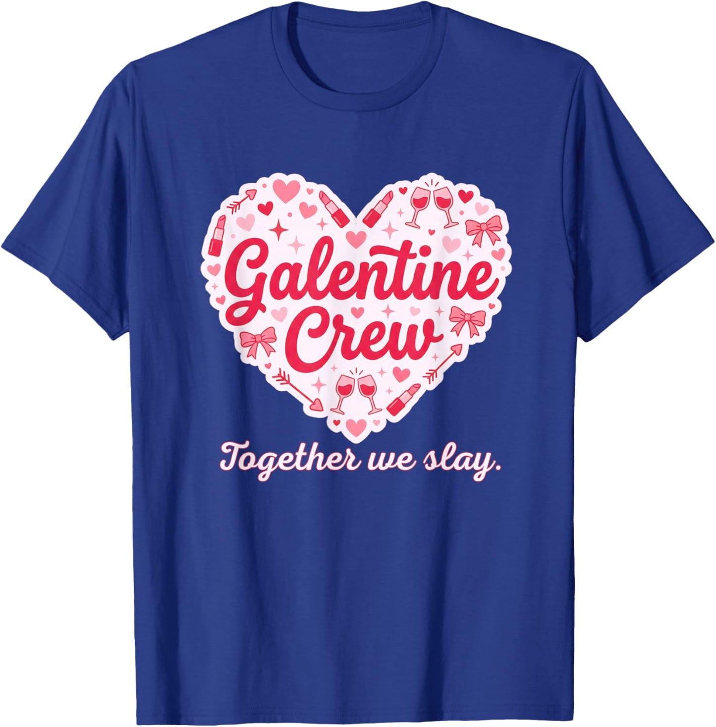 Valentines Day Galentine's Gang Heart Valentine Women Girls T-Shirt - T-Shirt | Royal