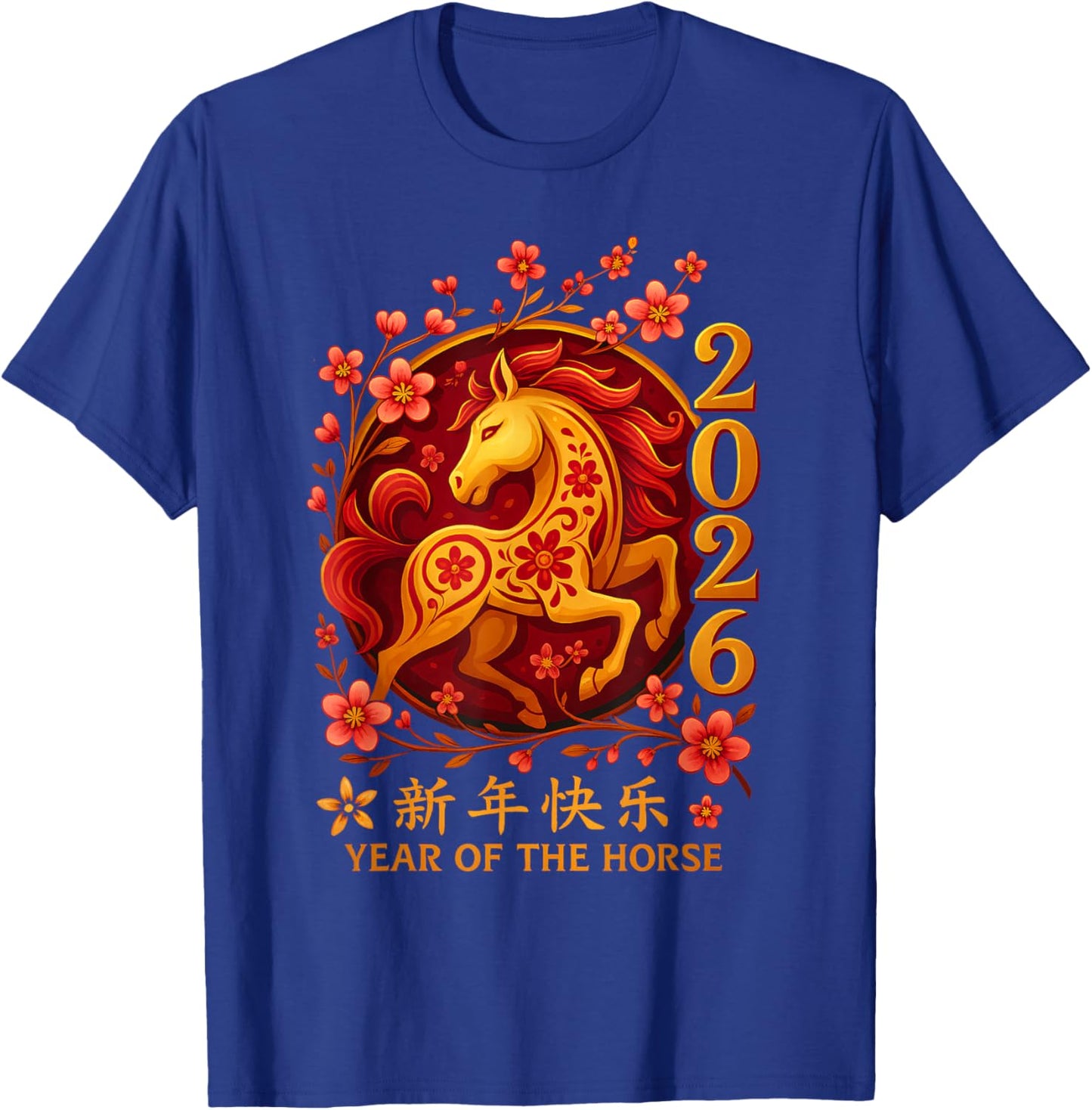 Chinese New Year 2026 Year of The Horse Lunar New Year 2026 T-Shirt - T-Shirt | Royal